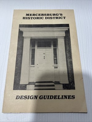 Mercersburg's Historic District︱Design Guidelines︱Pennsylvania︱