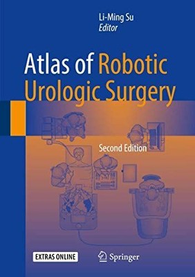 Atlas of Robotic Urologic Surgery by LiMing Su (Hardcover) (New)