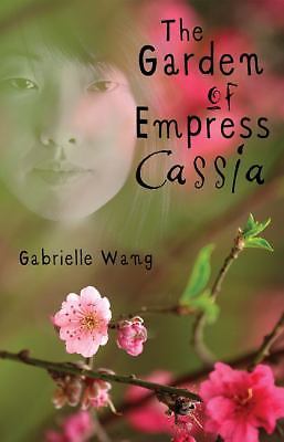 Garden of Empress Cassia - paperback Wang, Gabrielle