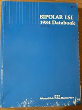 Bipolar LSI 1984 Databook Fifth Edition Monolithic Memories