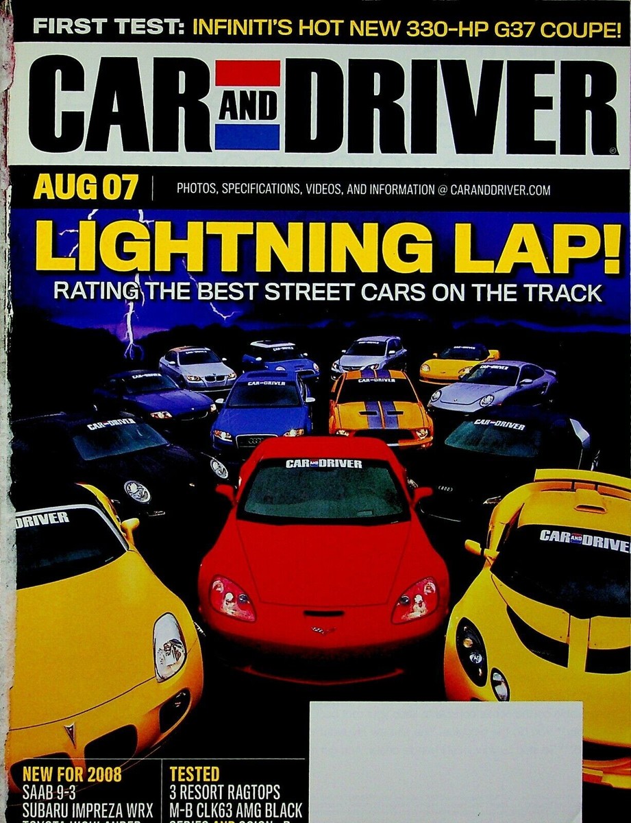 Car and Driver Magazine August 2007 Rating the Best Street