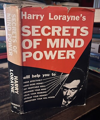 Harry Lorayne's Secrets of Mind Power How to Organize & Develop the Hidden Power