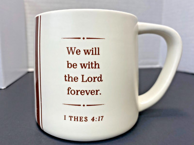 NEW Day Spring Coffee Mug 14 oz  ''We Will be with the Lord Forever'' 1 Thes 4:17