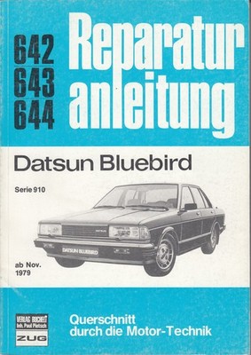 Datsun Bluebird (>11.79) - Reparaturanleitung
