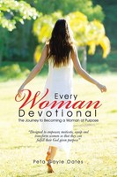 Every Woman Devotional The Journey To Becoming A Woman Of Purpose Oates Buch