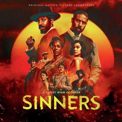 SINNERS MOVIE SINNERS [ORIGINAL MOTION PICTURE SOUNDTRACK] NEW LP