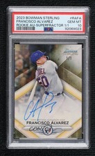 Marketplace image: 2023 Bowman Sterling Superfractor 1/1 Francisco Alvarez PSA 10 Auto RC 06bg