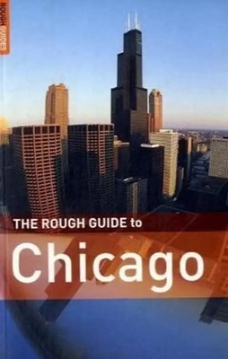 The Rough Guide to Chicago 2 (Rough Guide Travel Guides) - Anderson, J. P.