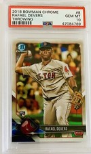 2018 Bowman Chrome Rafael Devers Rookie Card “Throwing” PSA 10 Nice Gem