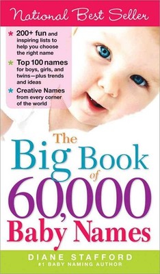 The Big Book of 60,000 Baby Names - Stafford, Diane - Acceptable - See condi...