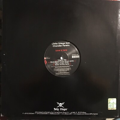 CHRISS ORTEGA   Love Is Here   Vinile 12 Mix    2008 JOLLY ROGER    