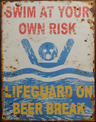 Blechschild ''Lifeguard'' Achtung Pool Schwimmbecken Beer Pause Bier 25x20cm NEU