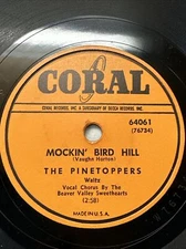 The Pinetoppers – Mockin' Bird Hill / Big Parade Polka -1950 78 rpm Record 64061