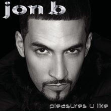 Pleasures U Like von Jon B | CD | Zustand gut
