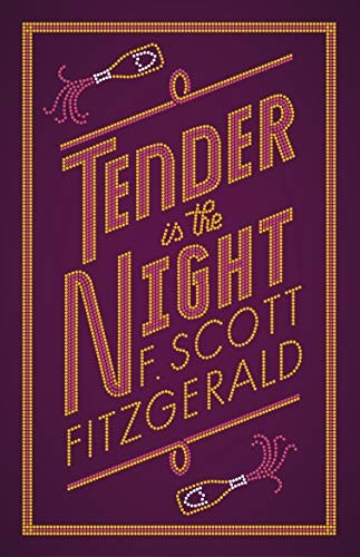 Tender is the Night (Alma Classics Evergreen). Fitzgerald New** - Image 6
