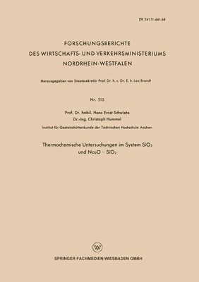 Thermochemische Untersuchungen im System SiO2 und Na2O - SiO2 Schwiete Buch