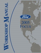 2005 Ford Focus Factory Shop Service Manual