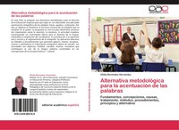Olidia BermúDez HernáNdez | Alternativa MetodolóGica Para La AcentuacióN De...