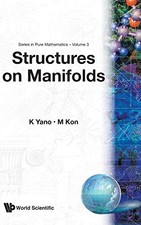 Structures On Manifolds by Kentaro Yano NEW B...