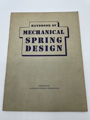 Handbook of Mechanical Spring Design 1950 Associated Spring Corporation PB 64 Pg