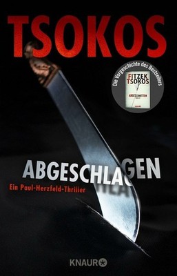 Abgeschlagen (Paul Herzfeld Bd 1) von Michael Tsokos  Zustand Sehr Gut 