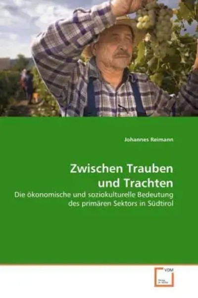 Johannes Reimann | Zwischen Trauben Und Trachten | Taschenbuch | Deutsch-image