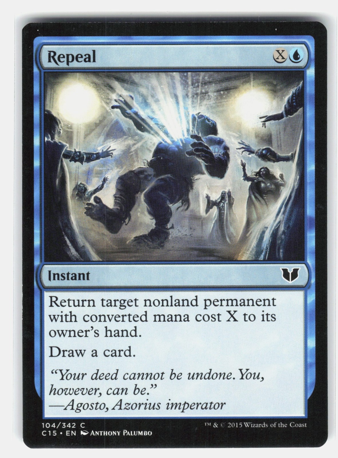 Repeal 104 Magic Commander 2015