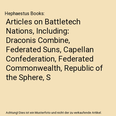 Articles on Battletech Nations, Including: Draconis Combine, Federated Suns, Cap