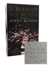 Jenny McPhee A MAN OF NO MOON Signed 1st 1st Edition 1st Printing