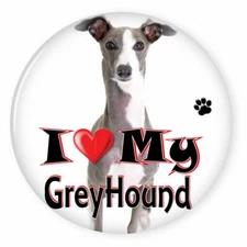  I LOVE MY GREYHOUND DOG PUPPY 3" SAFETY PIN BACK BUTTON