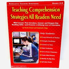 Teaching Comprehension Strategies All Readers Need Grade 2-5 Mini Lessons