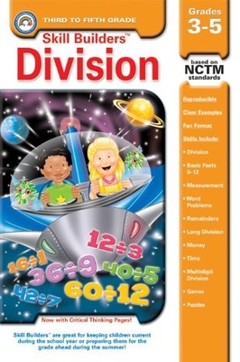 DIVISION, GRADES 3-5 (SKILL BUILDERS) By Rainbow Bridge Publishing **Excellent**