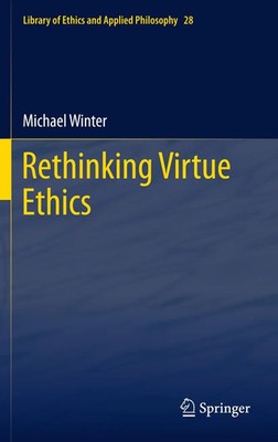 Michael Winter | Rethinking Virtue Ethics | Buch | Englisch (2011) | x