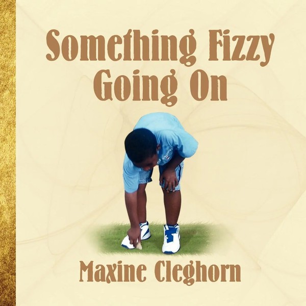 Maxine Cleghorn | Something Fizzy Going On | Taschenbuch | Englisch (2011)-image