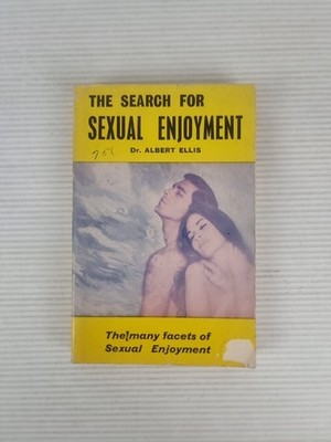 The Search For Sexual Enjoyment By Dr. Albert Ellis Paperback 1968 1st Ed.