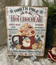 Christmas North Pole Hot Chocolate Santa, Retro Handcrafted Plaque / Sign