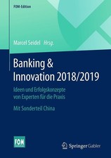 Banking & Innovation 2018/2019, Marcel Seidel