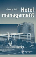 Hotelmanagement Georg Seitz Taschenbuch Xiv Deutsch 1996 Springer-Verlag Gmbh