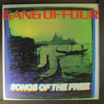 GANG OF FOUR: songs of the free WB 12