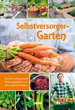 Selbstversorgergarten