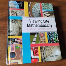 Viewing Life Mathematically A Pathway to Quantitative Literacy Textbook
