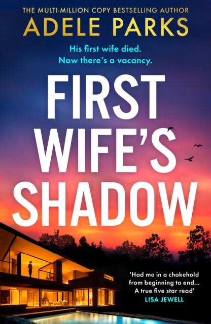 First Wife’s Shadow by Adele Parks (Paperback Book)