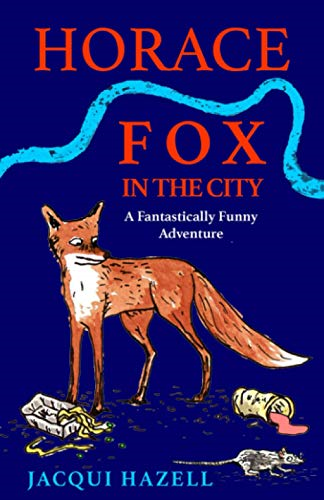 Horace Fox in the City: 1