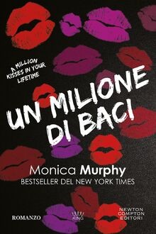 Un milione di baci von Murphy, Monica | Buch | Zustand sehr gut