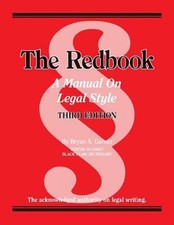 The Redbook : A Manual on Legal Style Paperback Bryan A. Garner