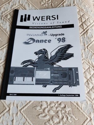 WERSI Bedienungsanleitung PEGASUS,Upgrade Dance 98,  BA C 200, 1.Aufl. 9/98
