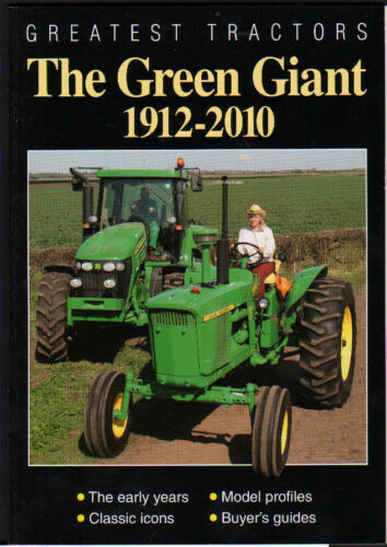 Tractor Book: GREATEST TRACTORS - JOHN DEERE THE GREEN GIANT 1912 - 2010 - Picture 1 of 1