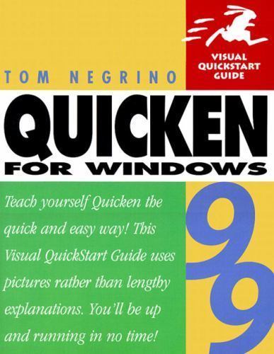 Visual Quickstart Guides: Quicken 99 for Windows by Tom Negrino (1999 ...