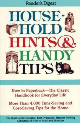 Household Hints and Handy Tips by Reader's Digest Editors (1995, Hardcover)