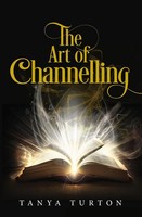 Tanya Turton | The Art Of Channelling | Taschenbuch | Englisch (2024)